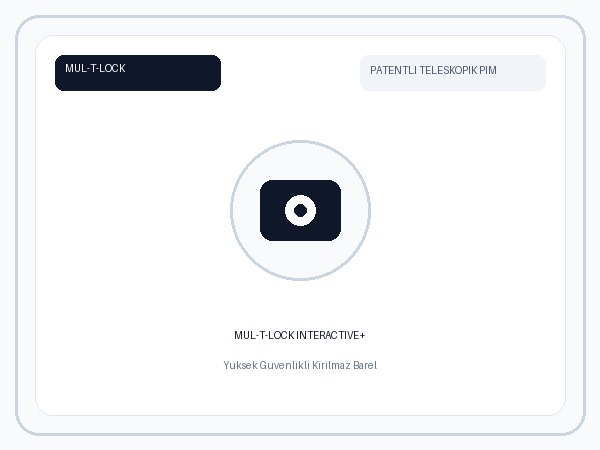 Mul-T-Lock Interactive+ Yüksek Güvenlikli Kırılmaz Barel